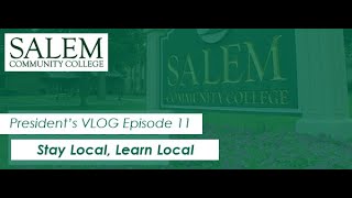 Presidents VLOG Episode 11: Stay Local, Learn Local
In this months vlog, Salem Community College President Mike Gorman encourages Salem Countys June 2020 high school graduates to learn local and stay local.
Your Salem Community College stands ready to assist you with an affordable, quality, empowering and personalized educational opportunity....Not only can you save a considerable amount of money, be safe, and build toward your future, but you will be part of something special. Presidents VLOG Episode 11: Stay Local, Learn Local