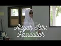 Aisyah istri rasulullah cover by deni slamet  aulia sanifah