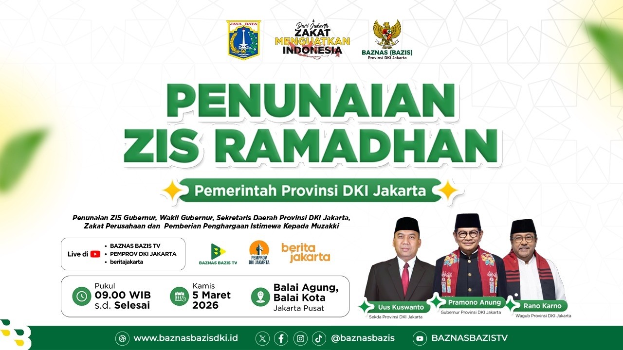 🔴LIVE STREAMING: PENUNAIAN ZIS RAMADAN 1447 H PEMERINTAH PROVINSI DKI JAKARTA