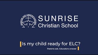 Is My Child Ready for ELC?