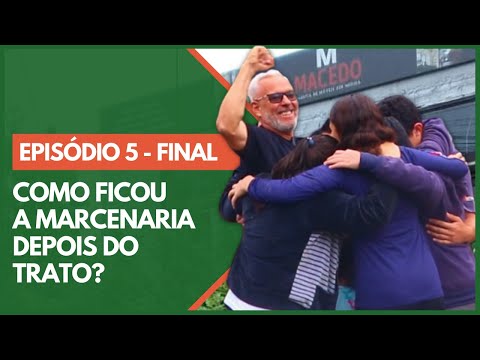 #EP5 FINAL - ENTREGAMOS A MARCENARIA - COMO FICOU?!