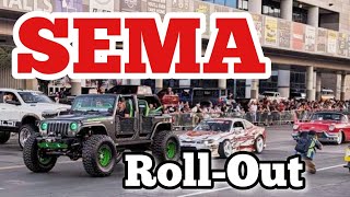 SEMA 2023 Roll Out