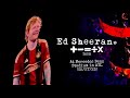 Capture de la vidéo Ed Sheeran- The Mathematics Tour (Ft Dylan & Khalid) - Full Tour 2023