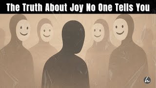 Why Can’t We Just Be Happy? | The Truth About Lasting Joy