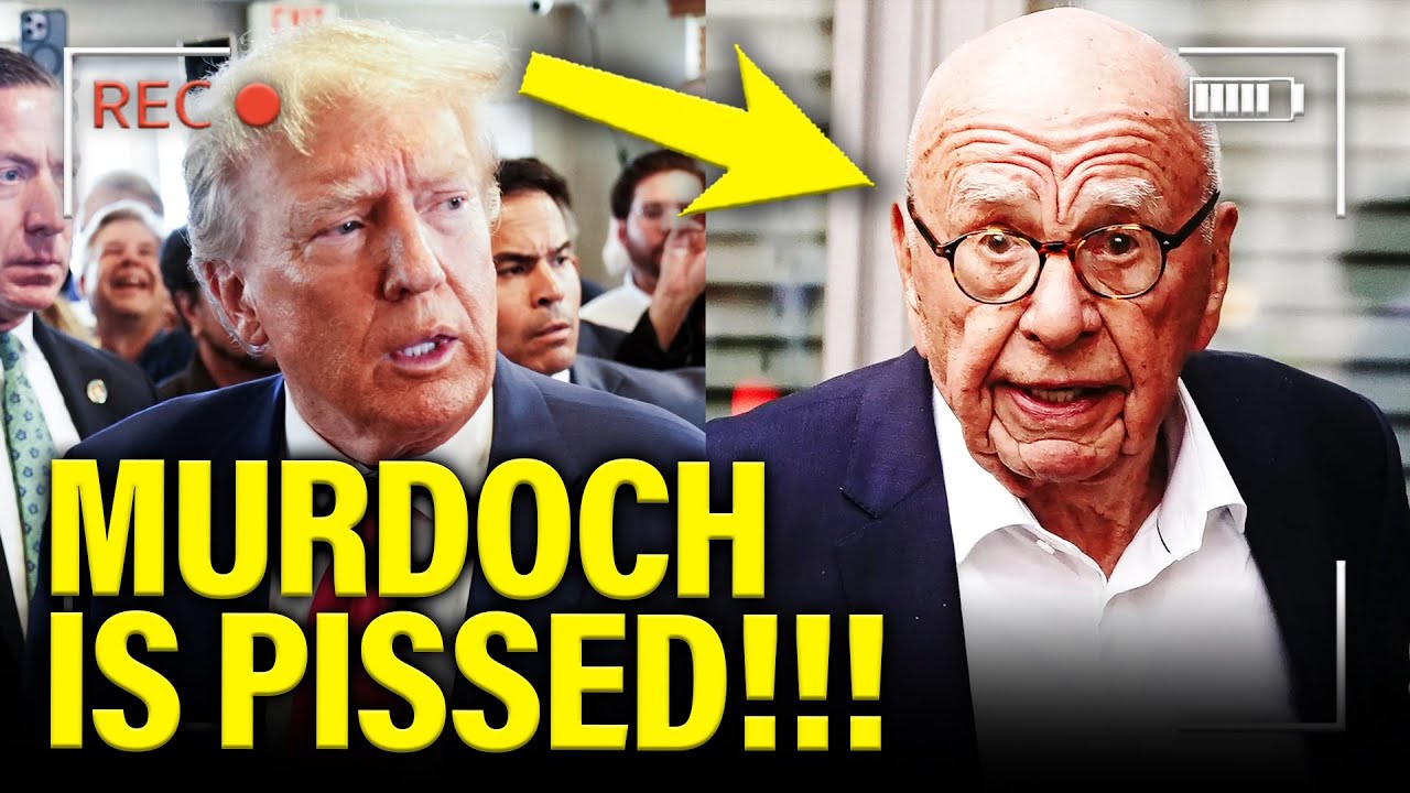 Murdoch TURNS AGAINST Trump over Latest Moves