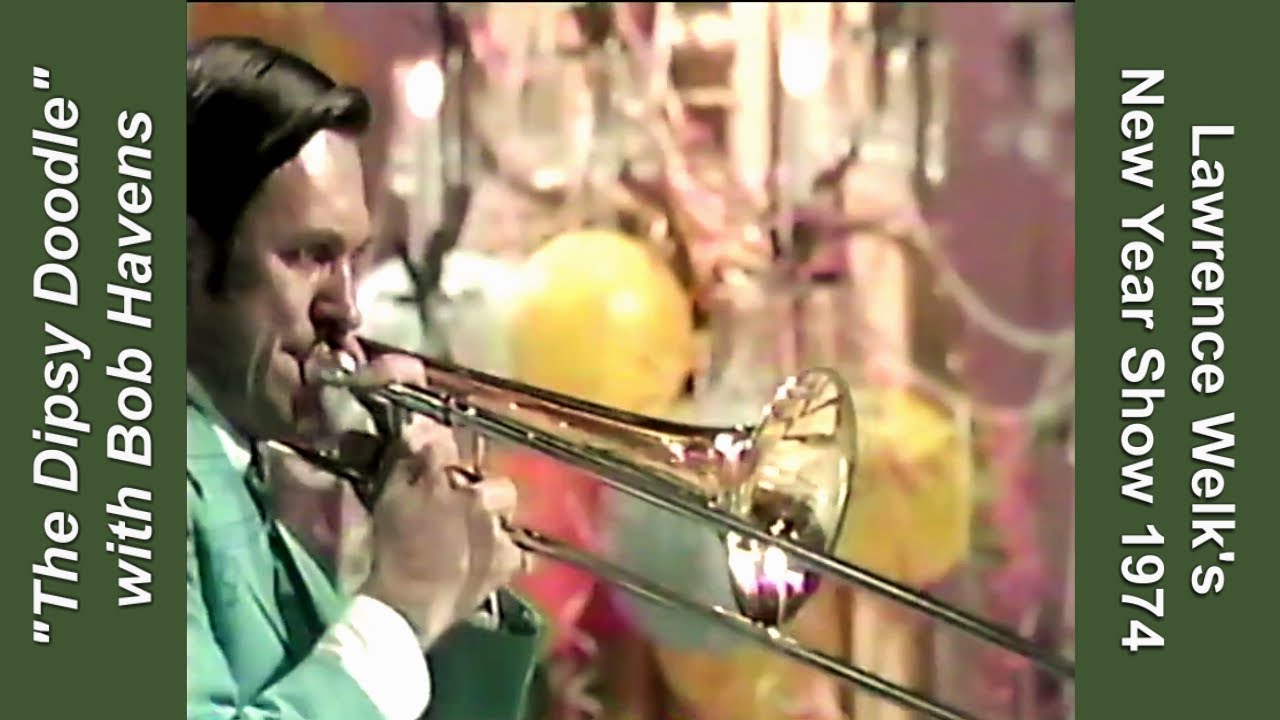 Bob Havens, Trombone in "Dipsy Doodle" Lawrence Welk New Years Show