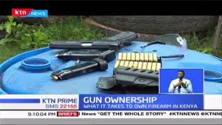 Gun Ownership: Do You Know You Don’t Have To Be A Trained Firearm Dealer To Own A Gun In Kenya? Gun Ownership: Do You Know You Don’t Have To Be A Trained Firearm Dealer To Own A Gun In Kenya?