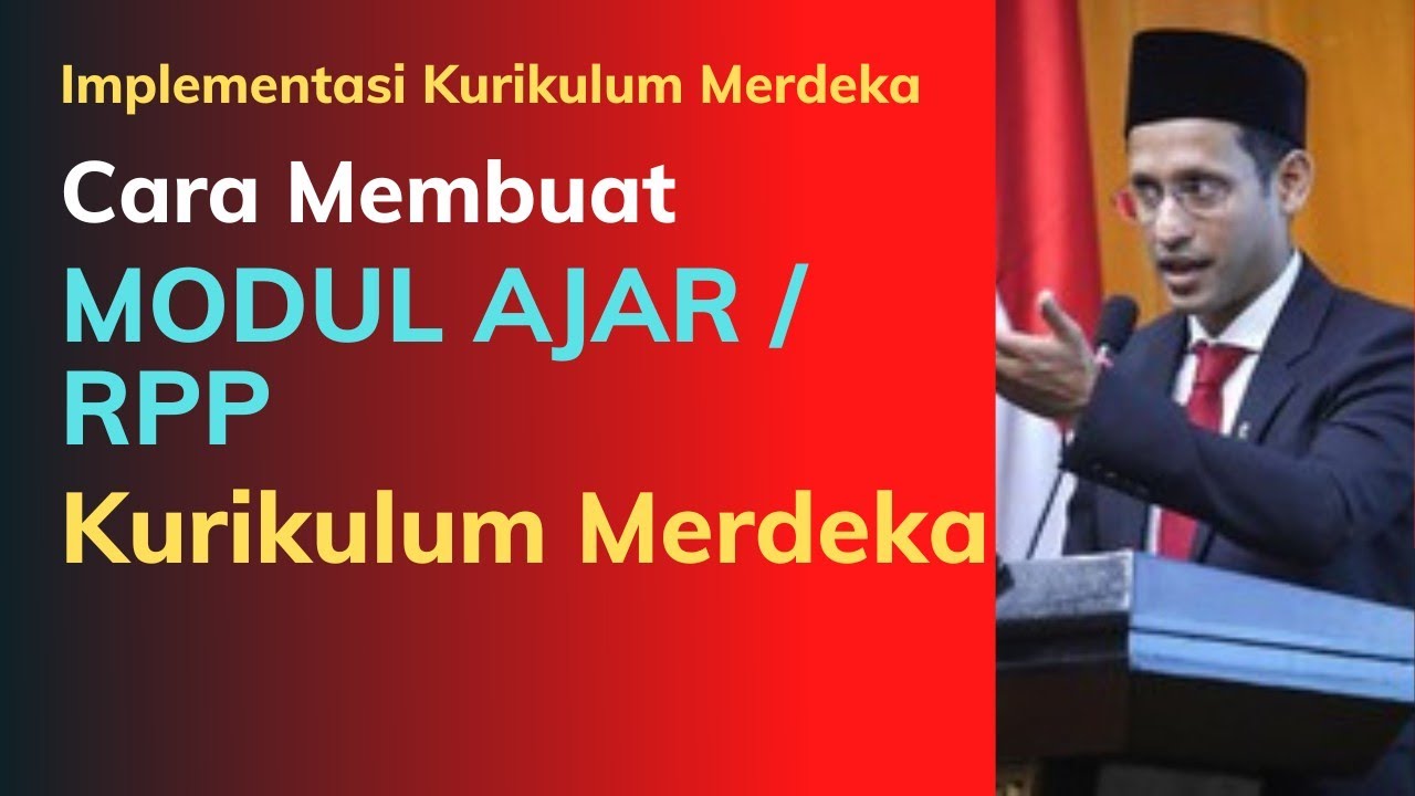 CARA MEMBUAT MODUL AJAR /RPP KURIKULUM MERDEKA ( Mudah, Detail ,Lengkap ...