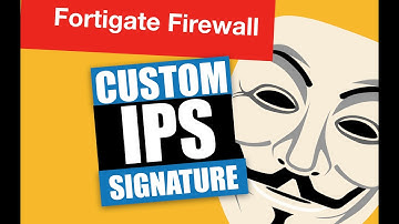 firewall training for beginners - custom IPS signature
