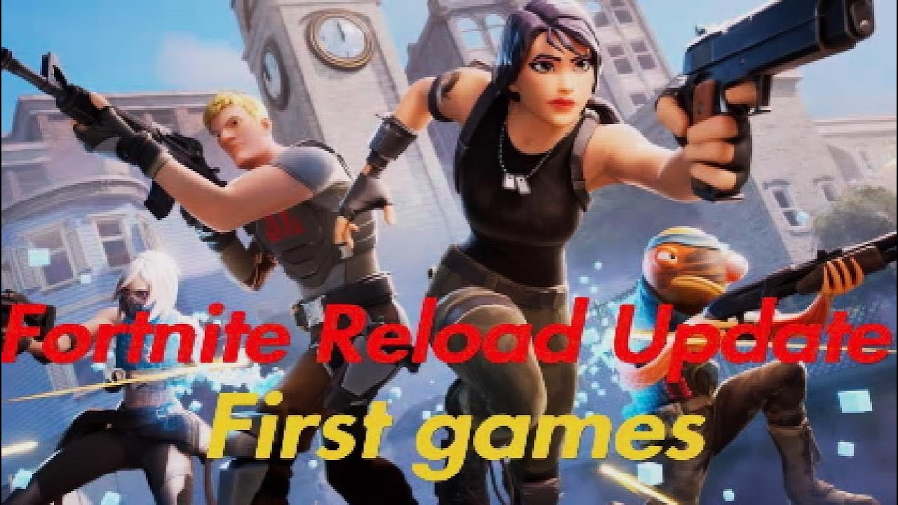 NEW Fortnite Reload Update - YouTube