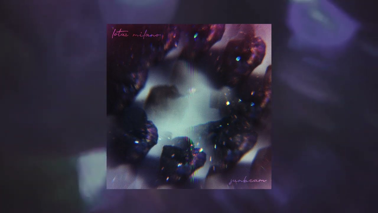 Lotus Milano - "Sunbeam" ft. You, Me and Gravity (Lyric Video)