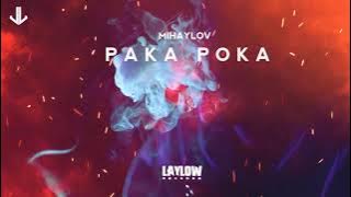 Mihaylov - Paka Poka ( Release)