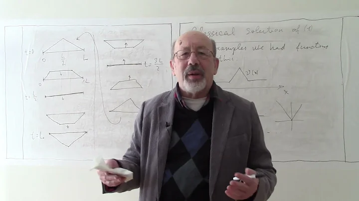 PDE Lecture 8  Weak solutions of the string equation
