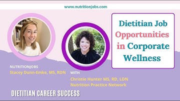 Dietitian Job Opportunities as a Corporate Wellness Dietitian