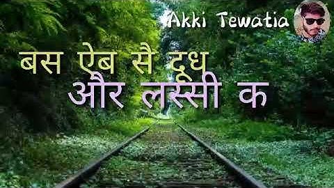 New Haryanvi status 11 Andy Jaat 11 Akki Tewatia