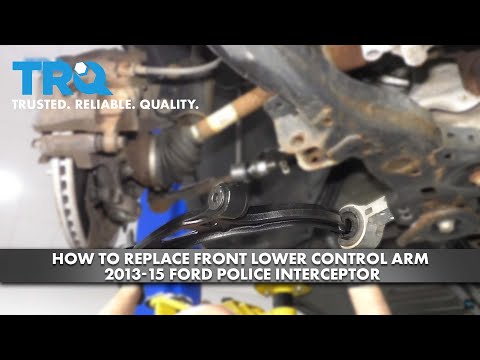 How to Replace Front Lower Control Arm 2013-15 Ford Police Interceptor