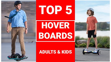 Best Hoverboards for Adult and Kids Review and Buying Guide 🔥🔥🔥