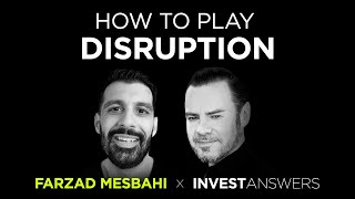Investing In Disruption, Tesla, AI and more - w Farzad Mesbahi