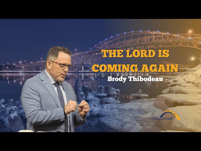 The Lord Is Coming Again