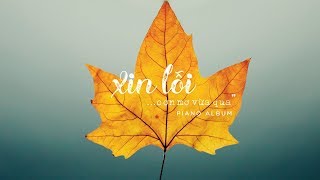 Những Giai Điệu Ủi An - Hồ Tiến Đạt x Vũ Đặng Quốc Việt「 Piano Album」