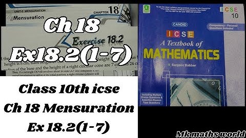 Class 10th icse Ch 18 Mensuration Ex 18.2(1-7)👍