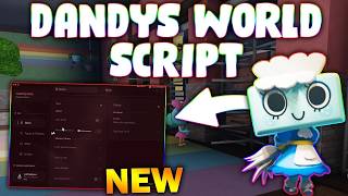 *FREE* Dandy's World Script (PASTEBIN 2026) (AUTO PLAY , MONSTER ESP , WALK SPEED, PICK UP ALL )