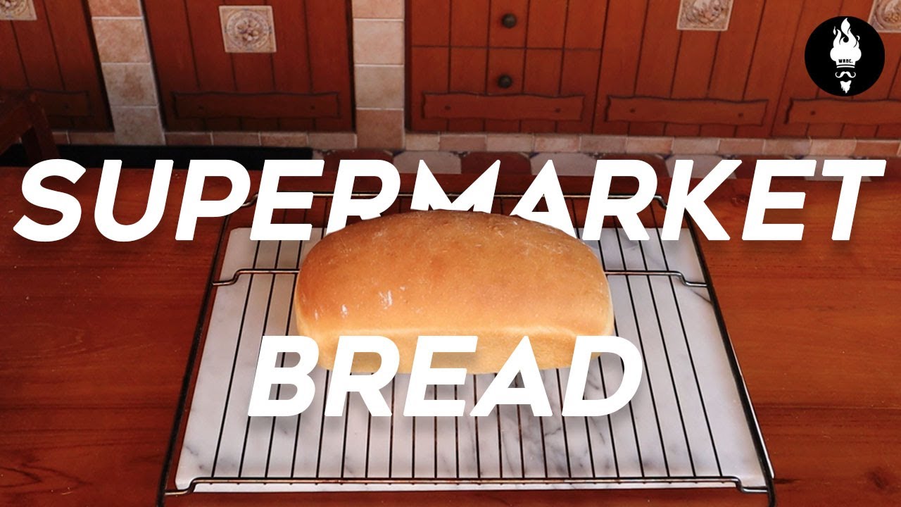 How to bake Supermarket Bread (Sandwich Loaf Bread) YouTube