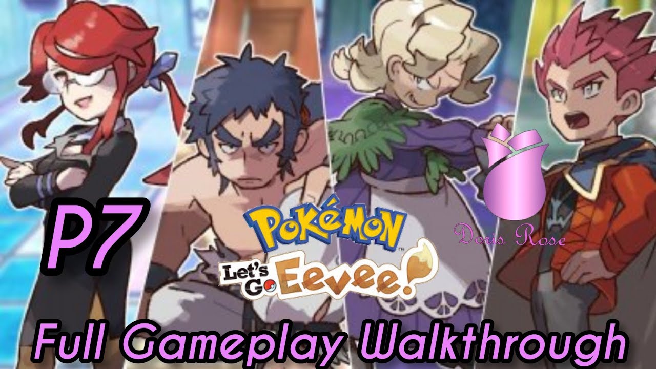 Pokémon Let's Go Evee - Full Gameplay Walkthrough (Part 7) Female Trainer