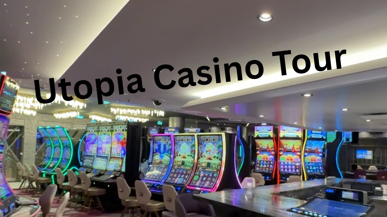 Utopia of the Seas: Quick Casino Walk-Through 🎲@DestinationDeans 
