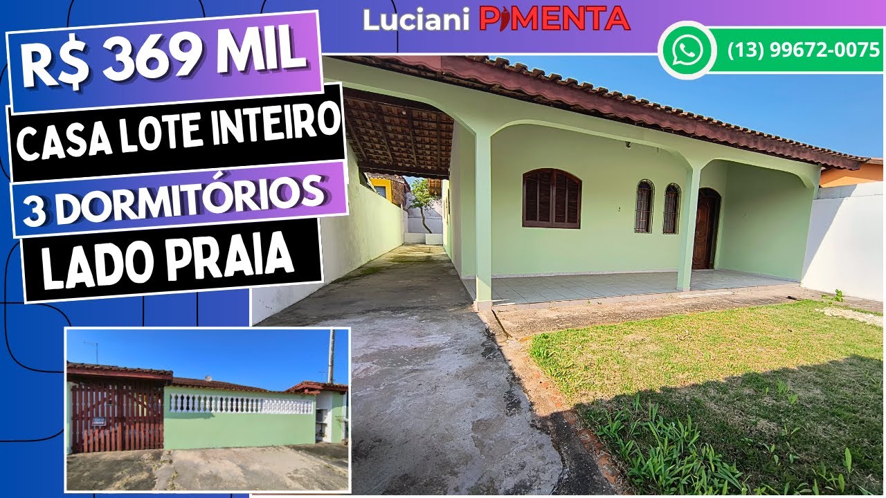 Ref. 362 (VENDIDA) Casa a venda com 3 dorms em lote inteiro e LADO PRAIA em Itanhaém