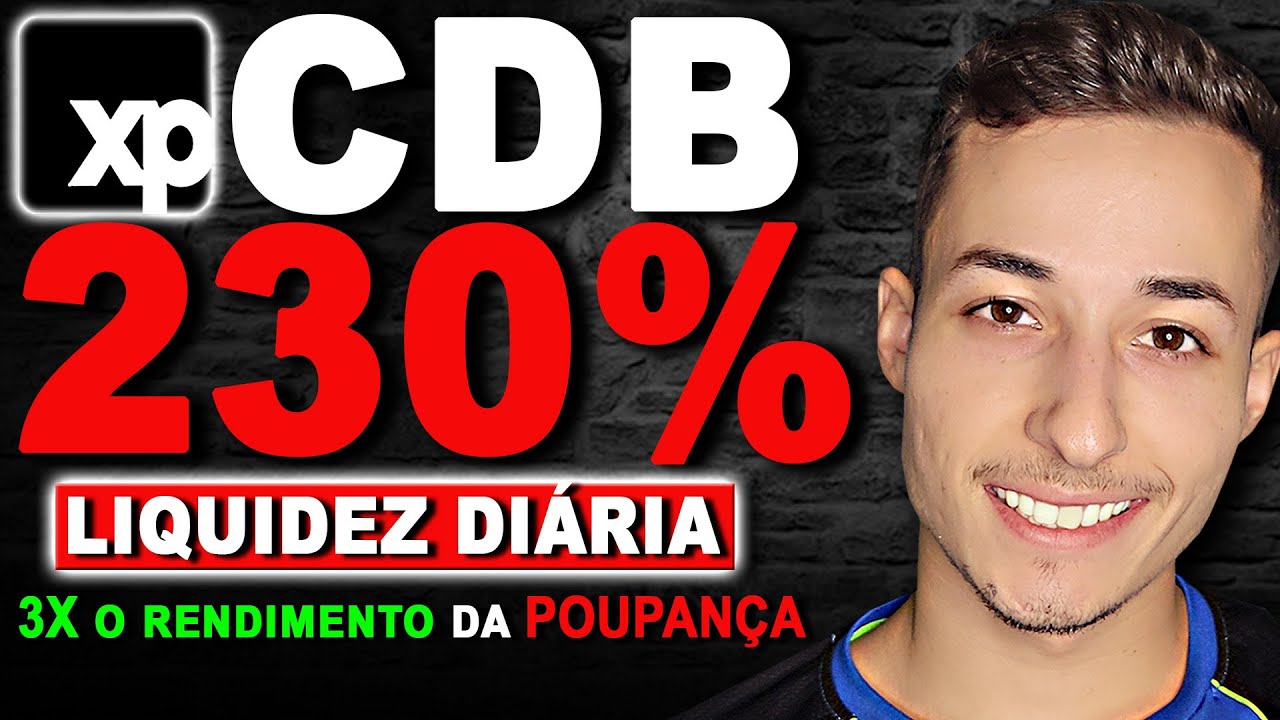 🤑230% CDI COM LIQUIDEZ DIÁRIA! MELHOR INVESTIMENTO DA RENDA FIXA NA XP INVESTIMENTOS!