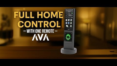 New Generation Universal Remote | AVA Remote With Sonos App