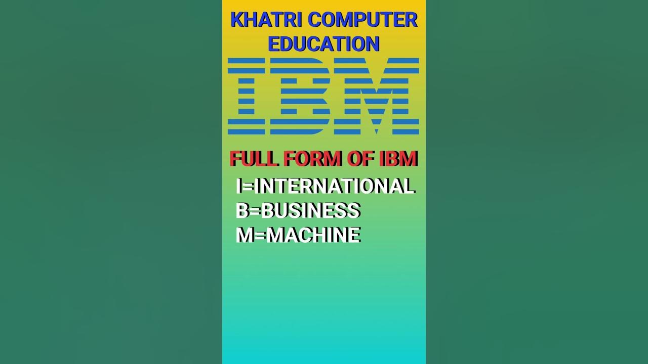 full-form-of-ibm-viral-ibm-shorts-youtube