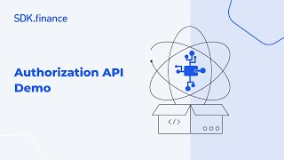 SDK.finance | Authorization API Demo: Logging In as Service and Business Users