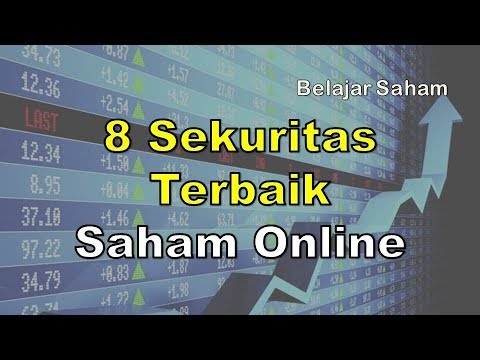 8 Sekuritas Terbaik Saham Online 2021