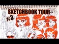 SKETCHBOOK TOUR #3