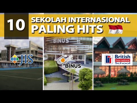 10 SEKOLAH INTERNASIONAL PALING HITS DI INDONESIA!! SEKOLAHNYA KAYA HOTEL