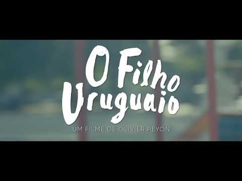 Trailer O Filho Uruguaio - 8 de fevereiro nos cinemas