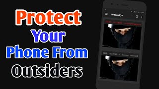 Hidden Eye Application For Android | Protect Your Device with Hidden Eye || Tips n Tricks screenshot 2