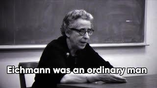 Hannah Arendt Explains the Banality of Evil (1967) - Fantasy Class #13