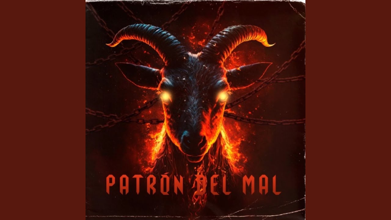 Patron del Mal (Trap)