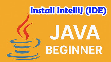 Install IntelliJ (IDE) on Windows - Very Basics