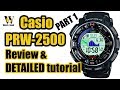 Casio PRW 2500 ProTrek (module 3258) review & tutorial - guide on how to setup timing functions
