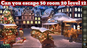Can you escape 50 room 20 level 12 | Complete walkthrough | Fx Billa Live