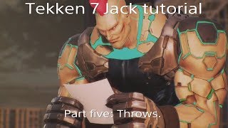 Tekken 7 Jack tutorial pt 5 - Throws