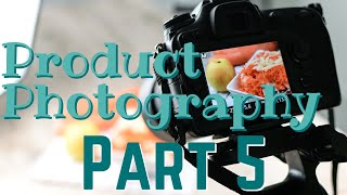 Product Photography Part 5, Natural Light and How To Increase The Quality Of Your Photos With It.