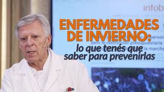 Enfermedades de invierno: lo que tenés que saber para prevenirlas