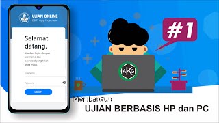 Membuat Ujian Berbasis Android dan Komputer Bagian 1 screenshot 4