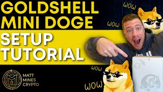 How to Setup Your Goldshell Mini Doge Miner: Tutorial