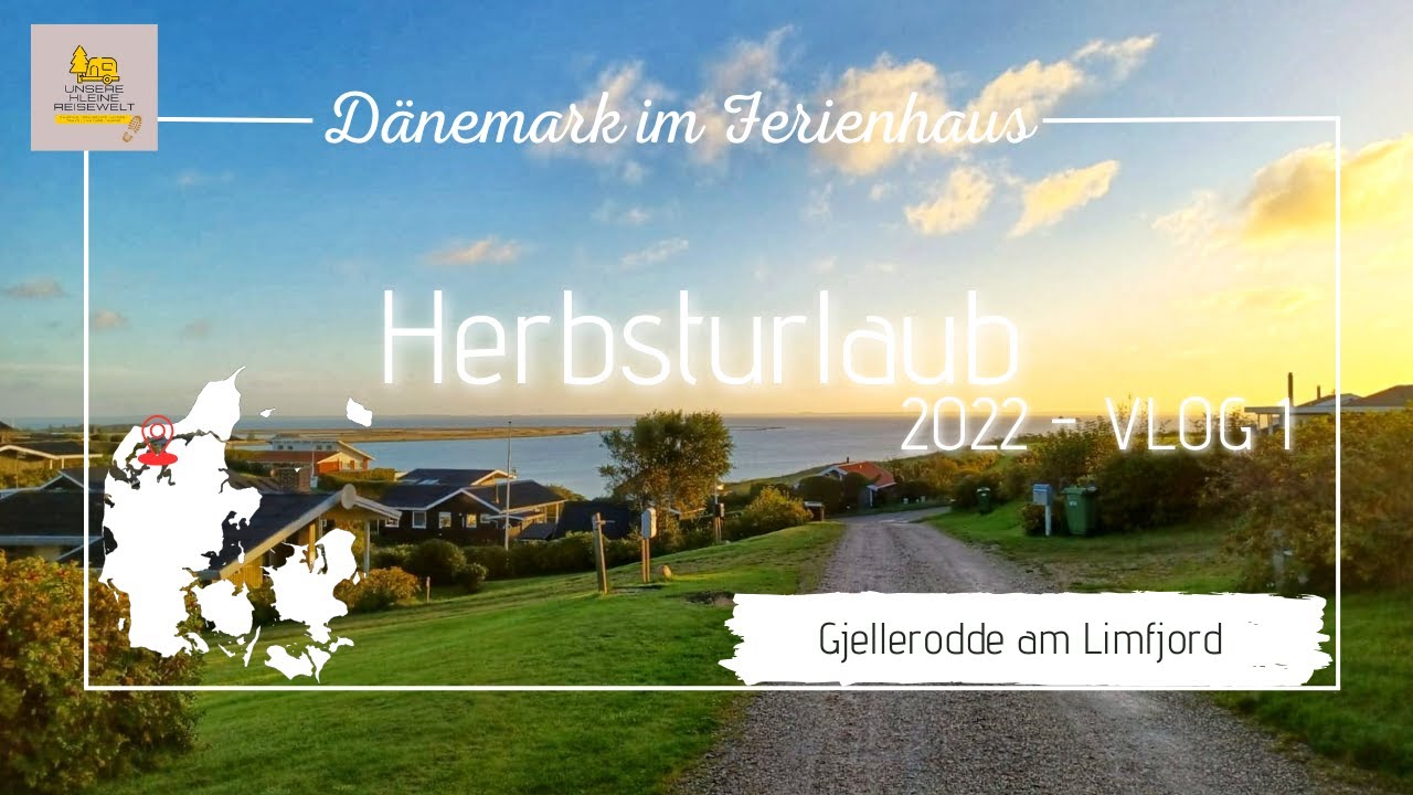 Ferienhaus Urlaub mit Hund in Dänemark - Herbst 2022 - VLOG#1 - Endlich wieder 
